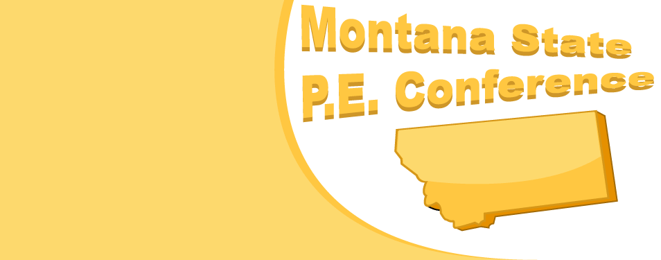 State P.E. Conference in Montana
